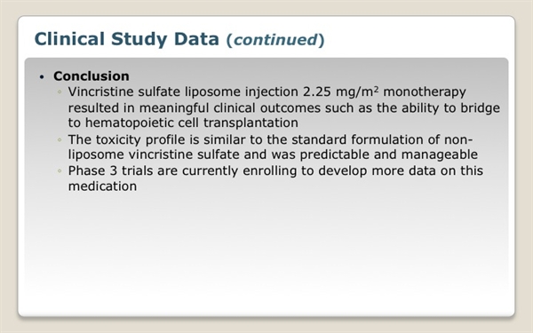 Marqibo® (vinCRIStine sulfate LIPOSOME injection) Marqibo® (vinCRIStine sulfate LIPOSOME injection)